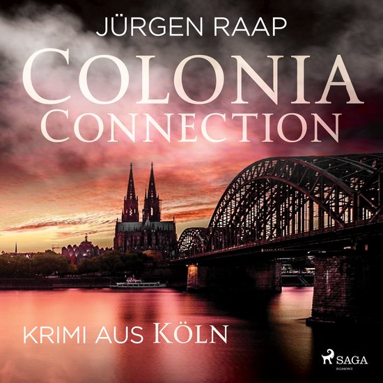 Colonia Connection - Krimi aus Köln - cover