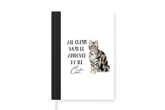 Notitieboek - Schrijfboek - Quotes - Spreuken - All guests must be approved by the cat - Katten - Notitieboekje klein - A5 formaat - Schrijfblok