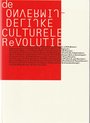 De onvermijdelijke culturele revolutie