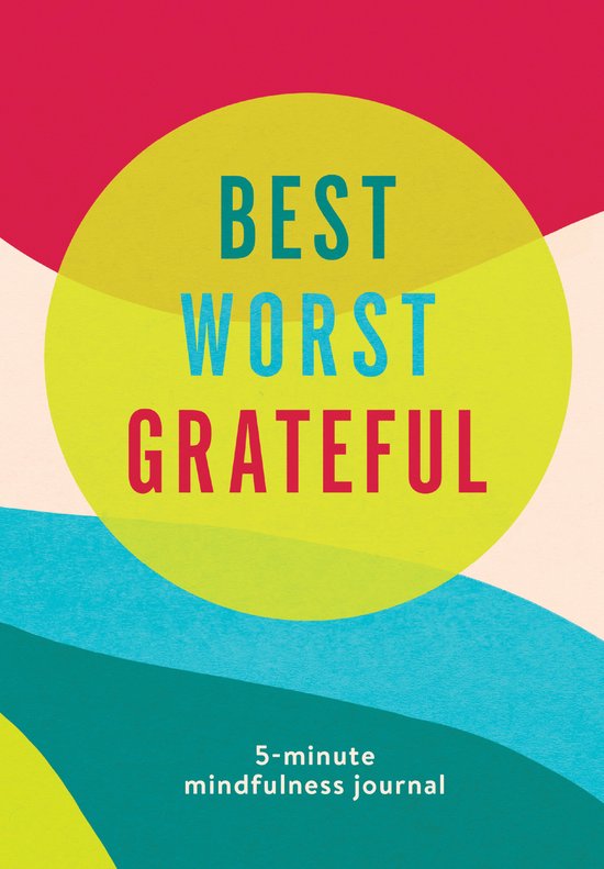 Best Worst Grateful - Color Block | bol.com