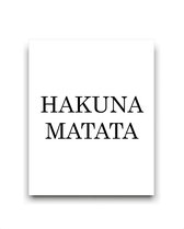 Schilderij  HAKUNA MATATA / Motivatie / Teksten / 40x30cm