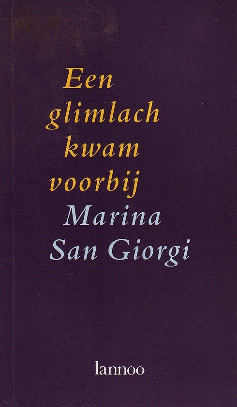 Glimlach kwam voorbij, een - cover