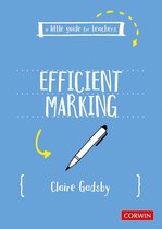 A Little Guide for Teachers - A Little Guide for Teachers: Efficient Marking