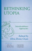Political Theory for Today - Rethinking Utopia