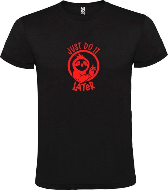 Zwart T shirt met print van " Just Do It Later " print Rood size XXXXXL