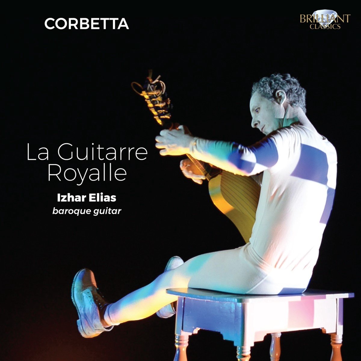 Izhar Elias - Corbetta: La Guitarre Royalle (CD)