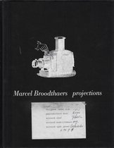 Marcel Broodthaers Projections