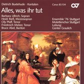 Ensemble '76 Stuttgart, Motettenchor Stuttgart, Günter Graulich - Buxtehude: Alles, Was Ihr Tut (CD)