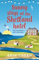 From Shetland, With Love 3 - Sunny Stays at the Shetland Hotel