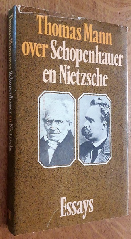 Boek "Thomas Mann over Schopenhauer en Nietzsche" met portretten van Schopenhauer en Nietzsche.