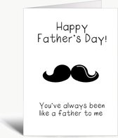 You've always been like a father to me - Vaderdag kaart - Wenskaart met envelop - Vaderdag - Father's Day - Dad - Papa - Grappig - Engels