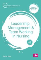 Transforming Nursing Practice Series - Leadership, Management and Team Working in Nursing