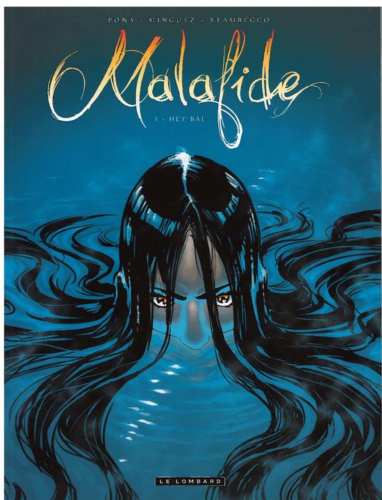 Cover van het boek 'Malafide: 001 Het bal' van Jean-Marie Minguez