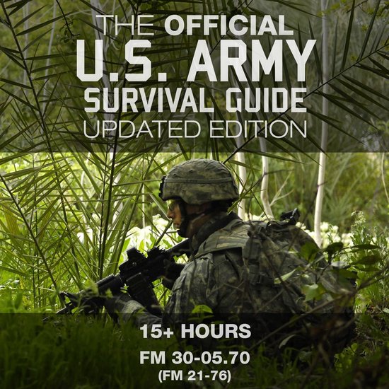 The Official U.S. Army Survival Guide: Updated Edition - cover
