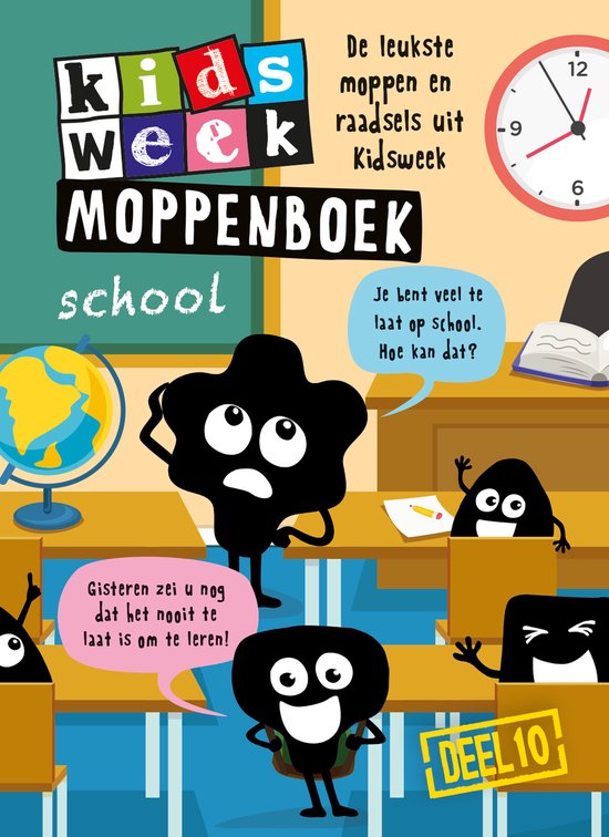 Boek cover Kidsweek moppenboek deel 10 - school van Van Holkema & Warendorf (Onbekend)