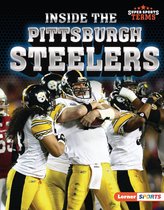 Super Sports Teams (Lerner ™ Sports) - Inside the Pittsburgh Steelers