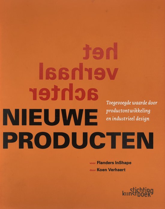 Cover van het boek 'Het verhaal achter nieuwe producten' van Koen Verhaert