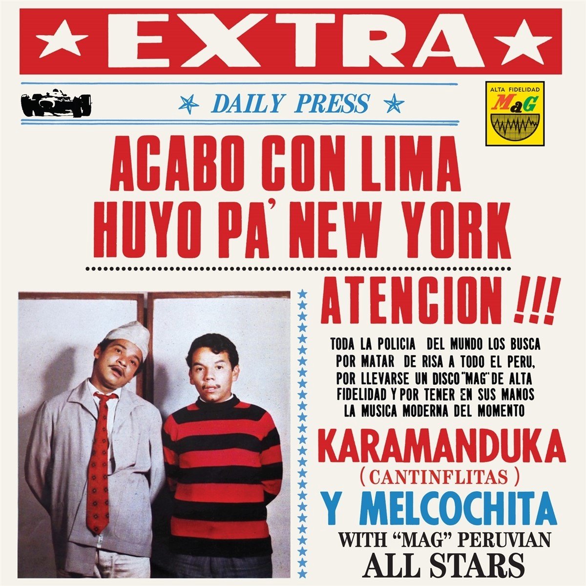 Karamanduka Y Melcochita - Acabo Con Lima Huyo Pa' New York (LP)