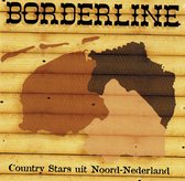 Borderline - Country Stars Uit Noord-Nederland