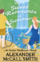 Isabel Dalhousie Novels 26 - The Sweet Remnants of Summer