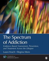 Counseling and Professional Identity - The Spectrum of Addiction