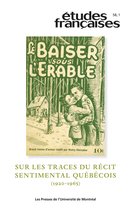 Études françaises 58 - Études françaises. Volume 58, numéro 1, 2022