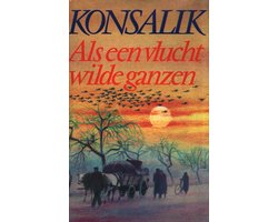 Omslag van Als een vlucht wilde ganzen