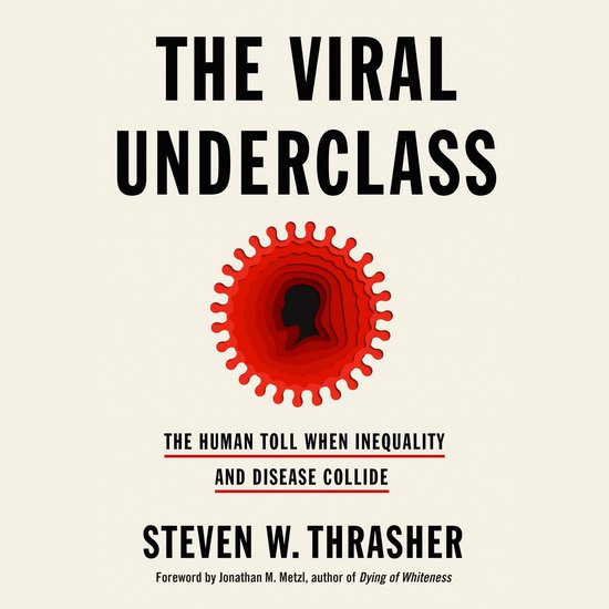 The Viral Underclass - cover