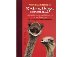 Zo ben ik nu eenmaal