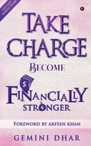 Take Charge become financially stronger