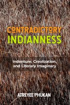 Critical Caribbean Studies - Contradictory Indianness