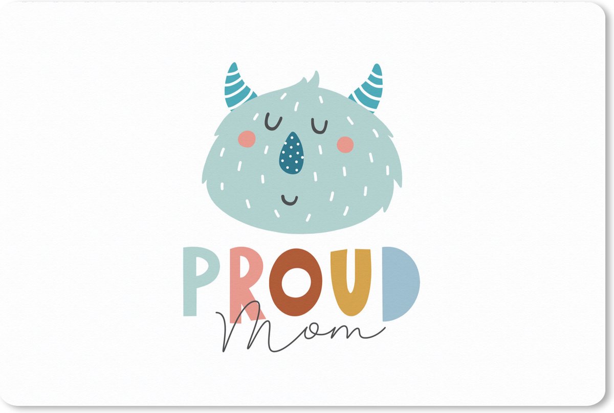 Muismat XXL - Bureau onderlegger - Bureau mat - Mama - Spreuken - Proud mom - Quotes - 90x60 cm - XXL muismat