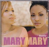 Thankful - Mary Mary