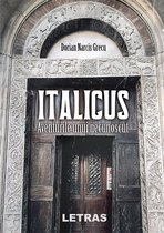 Italicus: Aventurile Unui Necunoscut