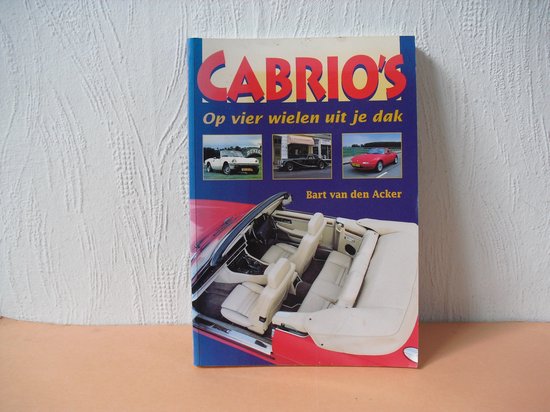 Cabrio's op vier wielen uit je dak