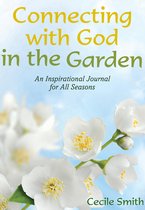 Connecting with God in the Garden