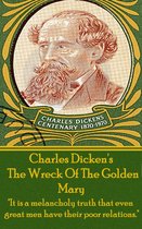 The Wreck Of The Golden Mary, By Charles Dickens