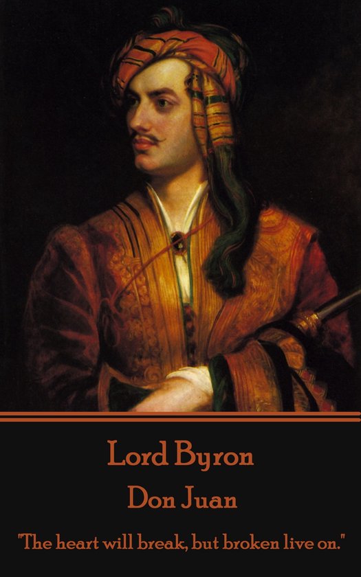 Lord Byron Don Juan Lord George Gordon Byron 1788 9781785434266 Boeken