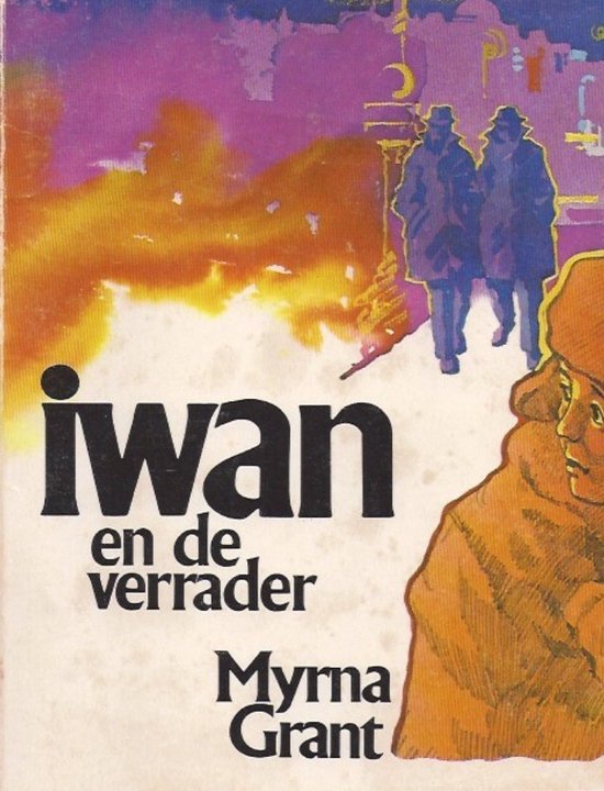 9789060670385 - Iwan en de verrader