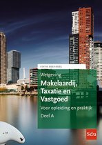 Educatieve wettenverzameling  -  Wetgeving Makelaardij, Taxatie & Vastgoed 2022-2023 (set a 2 delen) Studiejaar 2022-2023