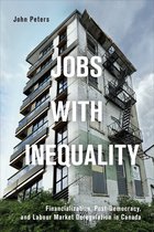 Studies in Comparative Political Economy and Public Policy - Jobs with Inequality