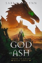 Spark of Chaos 3 - God of Ash