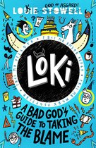 Loki: A Bad God’s Guide 2 - Loki: A Bad God's Guide to Taking the Blame
