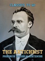 Classics To Go - The Antichrist