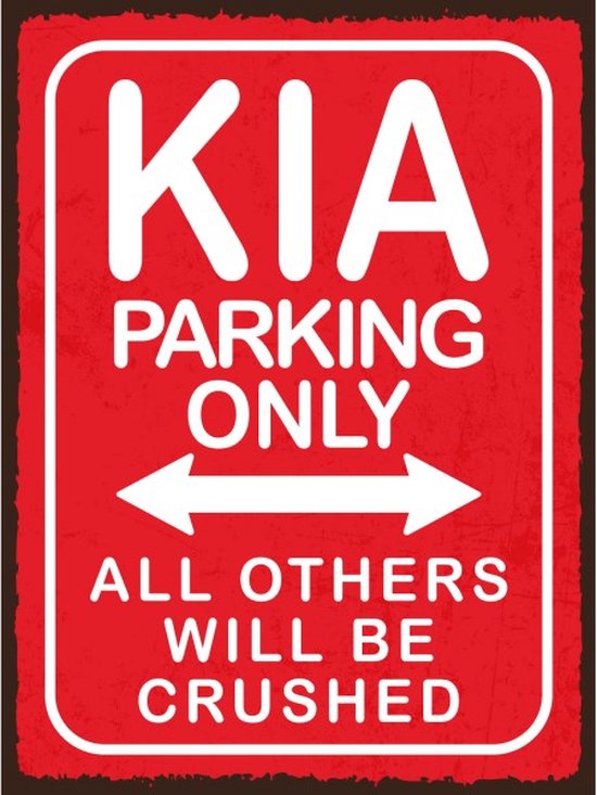Wandbord - Kia Parking Only