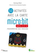 Serial Makers - 50 activités avec la carte micro:bit