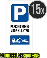 Pictogram/ bord | "Parking enkel voor klanten" | 20 x 40 cm | Voordeel verpakking | 15 stuks | Parkeren | Privaat parking | Parkeerplaats | Parking vrijhouden | Rechthoek