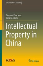 China Law, Tax & Accounting - Intellectual Property in China