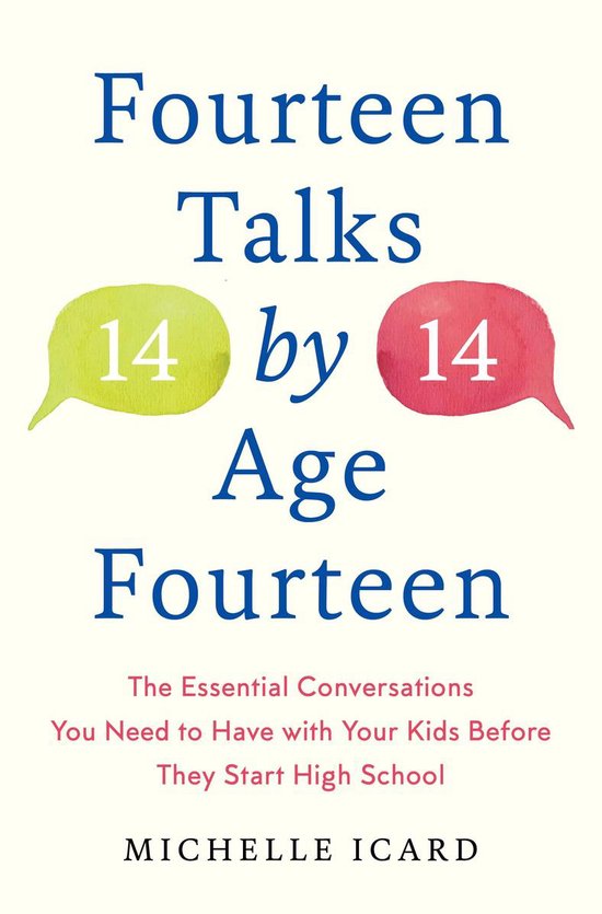 Fourteen Talks by Age Fourteen The Essential Conversations Y ... - cover
