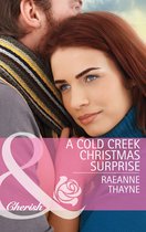 A Cold Creek Christmas Surprise (Mills & Boon Cherish) (The Cowboys of Cold Creek - Book 13)